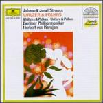 Johann Strauss, Josef Strauss: Walzer & Polkas - Berlin Philharmonic Orchestra; Herbert von Karajan (conductor)