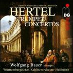 Johann Wilhelm Hertel, Johann Christian Hertel: Trumpet Concertos [Hybrid SACD] - Christian Wetzel (oboe); Justin Vickerman (trumpet); Peter Hartmann (tympani [timpani]); Thomas Strauss (harpsichord);...