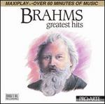 Johannes Brahms Greatest Hits