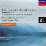 Johannes Brahms: Symphonies 1 & 2; Serenade No. 2; Variations on a theme by Haydn