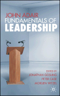 John Adair: Fundamentals of Leadership