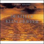 John Adams: The Death of Klinghoffer - Kent Nagano