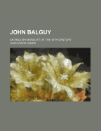 John Balguy; an English Moralist of the 18th Century