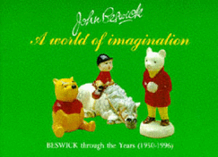 John Beswick: A World of Imagination