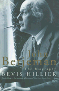 John Betjeman: The Biography