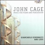 John Cage: Music for Piano and Percussion