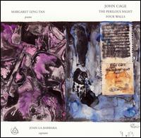 John Cage: The Perilous Night; Four Walls - Margaret Leng Tan / Joan La Barbara