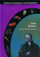 John Dalton and the Atomic Theory
