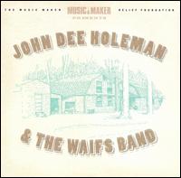 John Dee Holeman & the Waifs Band - John Dee Holeman & the Waifs Band