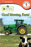 John Deere Good Morning, Farm!