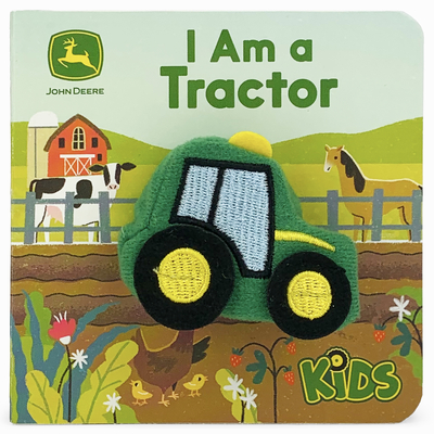John Deere Kids I Am a Tractor - Cottage Door Press (Editor), and Tang, Wenjia (Illustrator), and Redwing, Jack