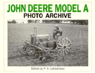 John Deere Model a Photo Archive