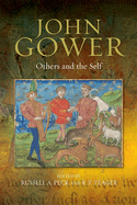 John Gower: Others and the Self