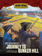 John Greenwood's Journey to Bunker Hill