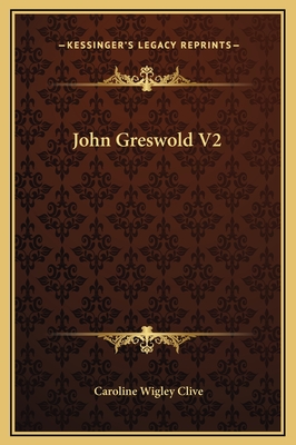 John Greswold V2 - Clive, Caroline Wigley