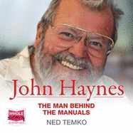 John Haynes: The man behind the manuals