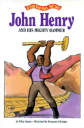 John Henry & His Mighty Hammer - Pbk - Jensen, Patricia A