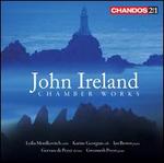 John Ireland: Chamber Works - Gervase de Peyer (clarinet); Gwenneth Pryor (piano); Ian Brown (piano); Karine Georgian (cello); Lydia Mordkovitch (violin)