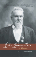 John James Dix: A Texian