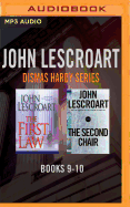 John Lescroart - Dismas Hardy Series: Books 9-10: The First Law & the Second Chair