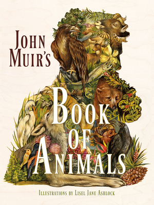 John Muir's Book of Animals - Muir, John