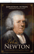 John Newton: From Disgrace to Amazing Grace