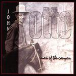 John Otto: Man of the Canyon