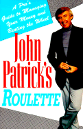 John Patrick's Roulette - Patrick, John