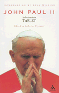 John Paul II: Reflections from the Tablet