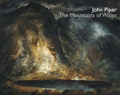 John Piper - The Mountains of Wales