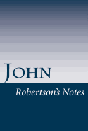 John: Robertson's Notes