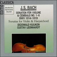 John Sebastian Bach: 6 Sonatas For Violin And Harpsichord - Gustav Leonhardt (cembalo); Gustav Leonhardt (harpsichord); Sigiswald Kuijken (violin)