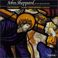 John Sheppard: Church Music - Jeremy White (bass); The Sixteen; Harry Christophers (conductor)