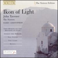 John Tavener: Ikon of Light - Members of the Duke Quartet; The Sixteen (choir, chorus); Harry Christophers (conductor)