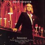 John Tavener: Innocence