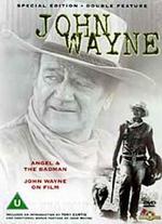 John Wayne's Angel and the Badman