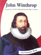 John Winthrop: Governor of the Massachusetts Bay Colony - Pell, Ed