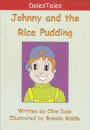 Johnny and the Rice Pudding
