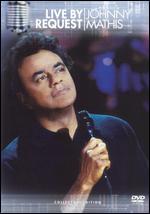 Johnny Mathis: Live By Request: Collectors Edition