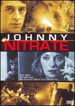 Johnny Nitrate - 