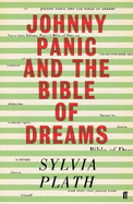 Johnny Panic and the Bible of Dreams: And Other Prose Writings