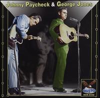 Johnny Paycheck and George Jones - Johnny Paycheck and George Jones