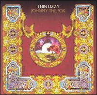 Johnny the Fox - Thin Lizzy