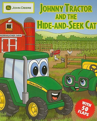 Johnny Tractor and the Hide-And-Cat - Running Press (Editor)