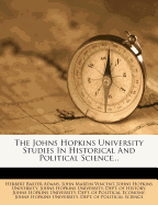 Johns Hopkins University Studies in Historical and Political Science