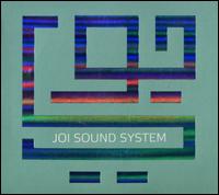 Joi Sound System - Joi