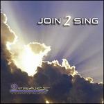 Join 2 Sing