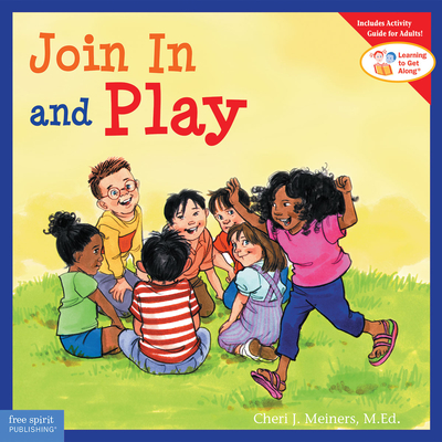 Join in and Play - Meiners, Cheri J, Ed