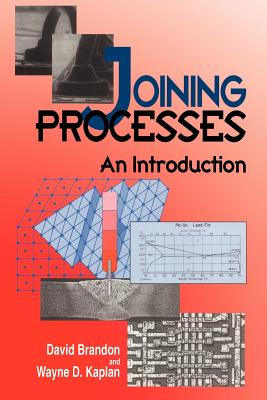 Joining Processes: An Introduction - Brandon, David, and Kaplan, Wayne D