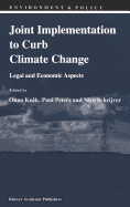 Joint Implementation to Curb Climate Change: Legal and Economic Aspects